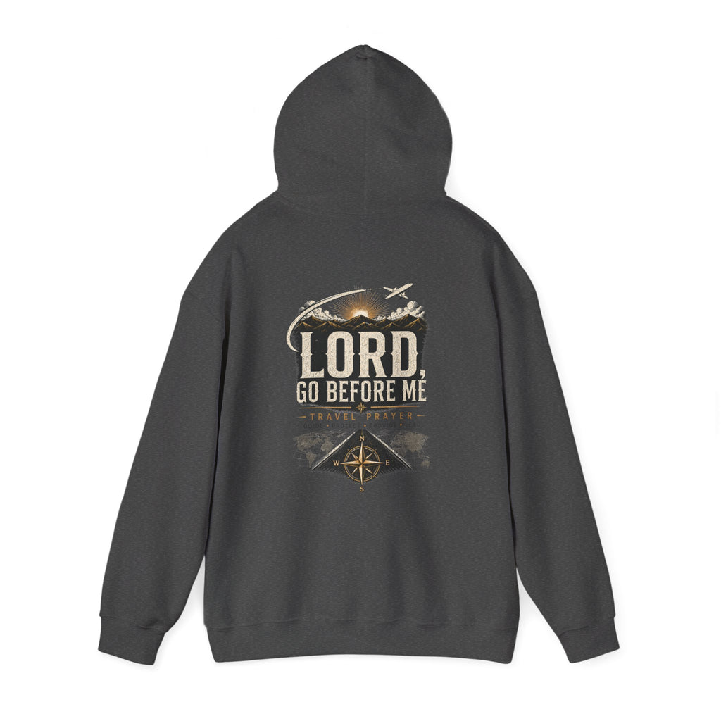 Lord Go Before Me Travel Prayer Hoodie | Christian Travel Hoodie