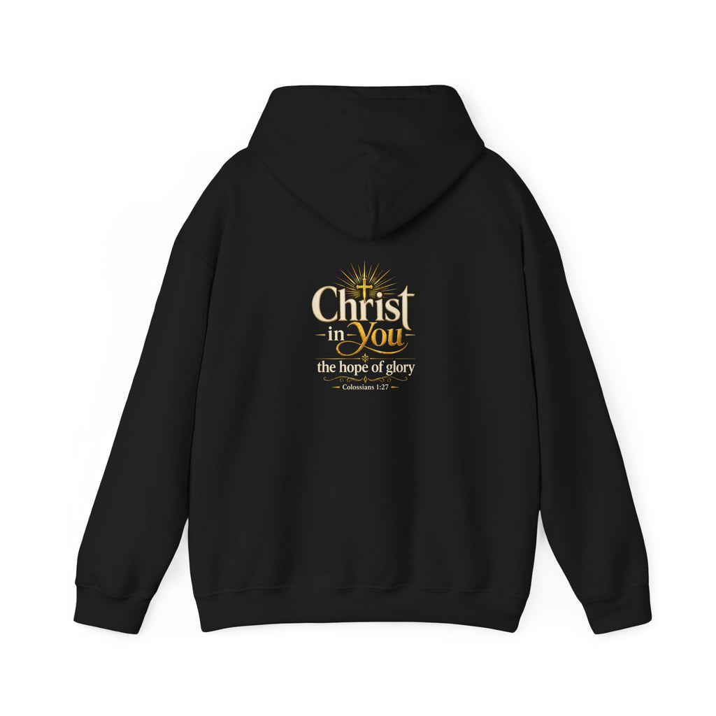 Christ in You Christian Hoodie