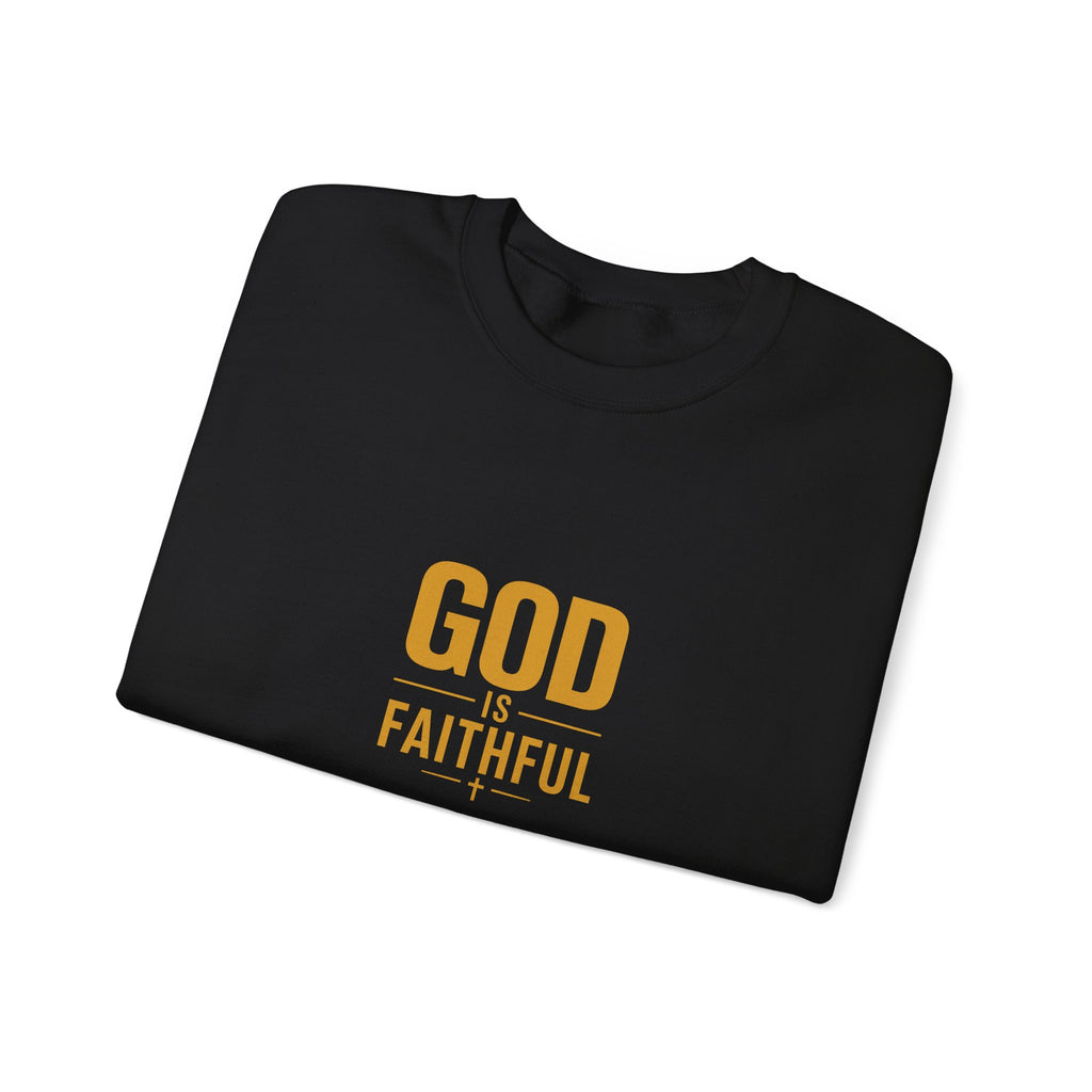 God Is Faithful Christian Sweatshirt