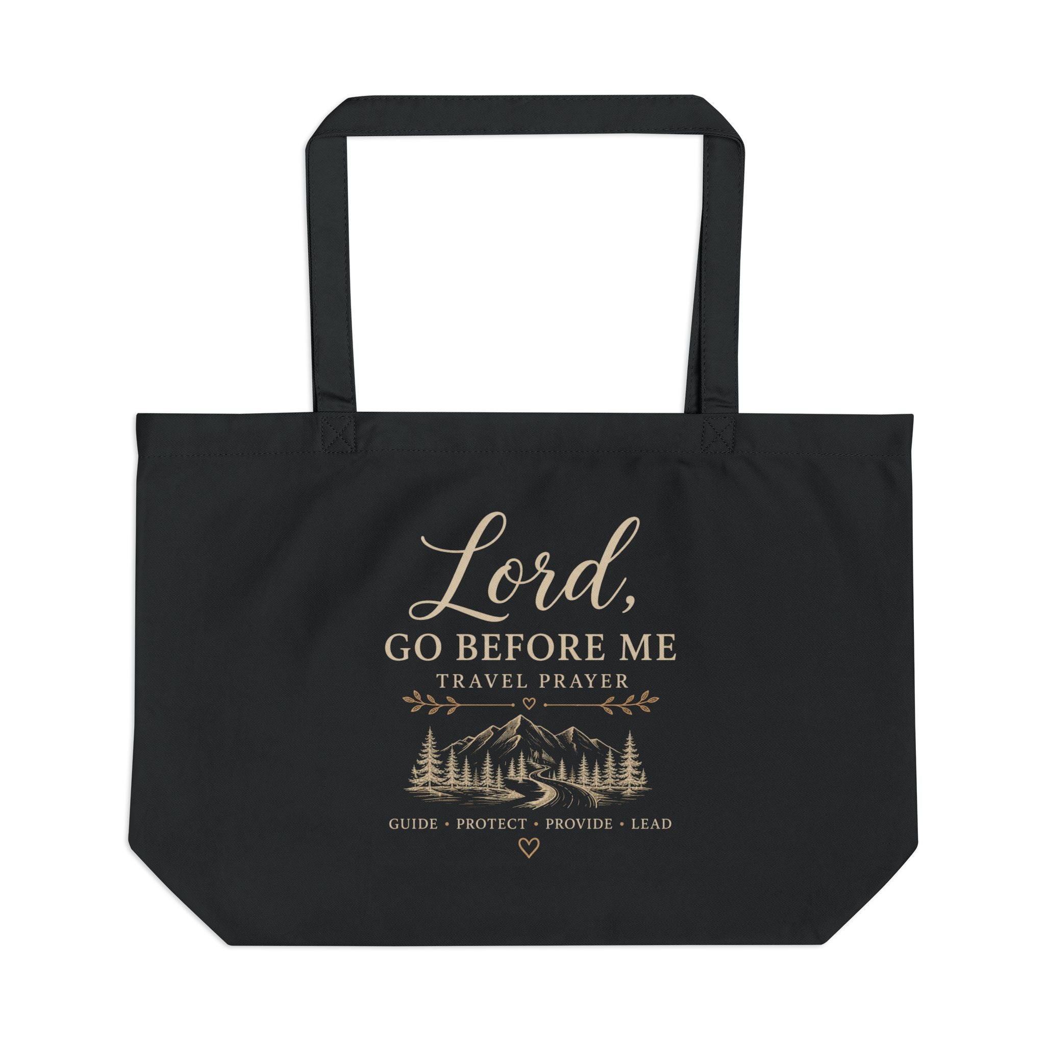 Lord Go Before Me Tote Bag