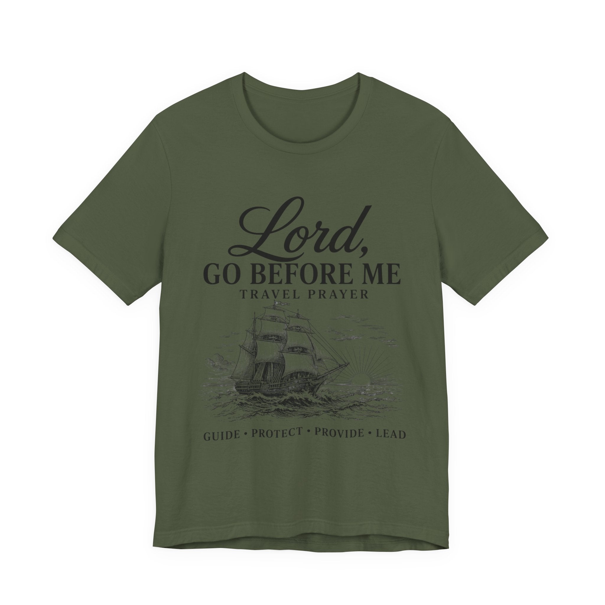 Lord Go Before Me — Travel Prayer T-Shirt