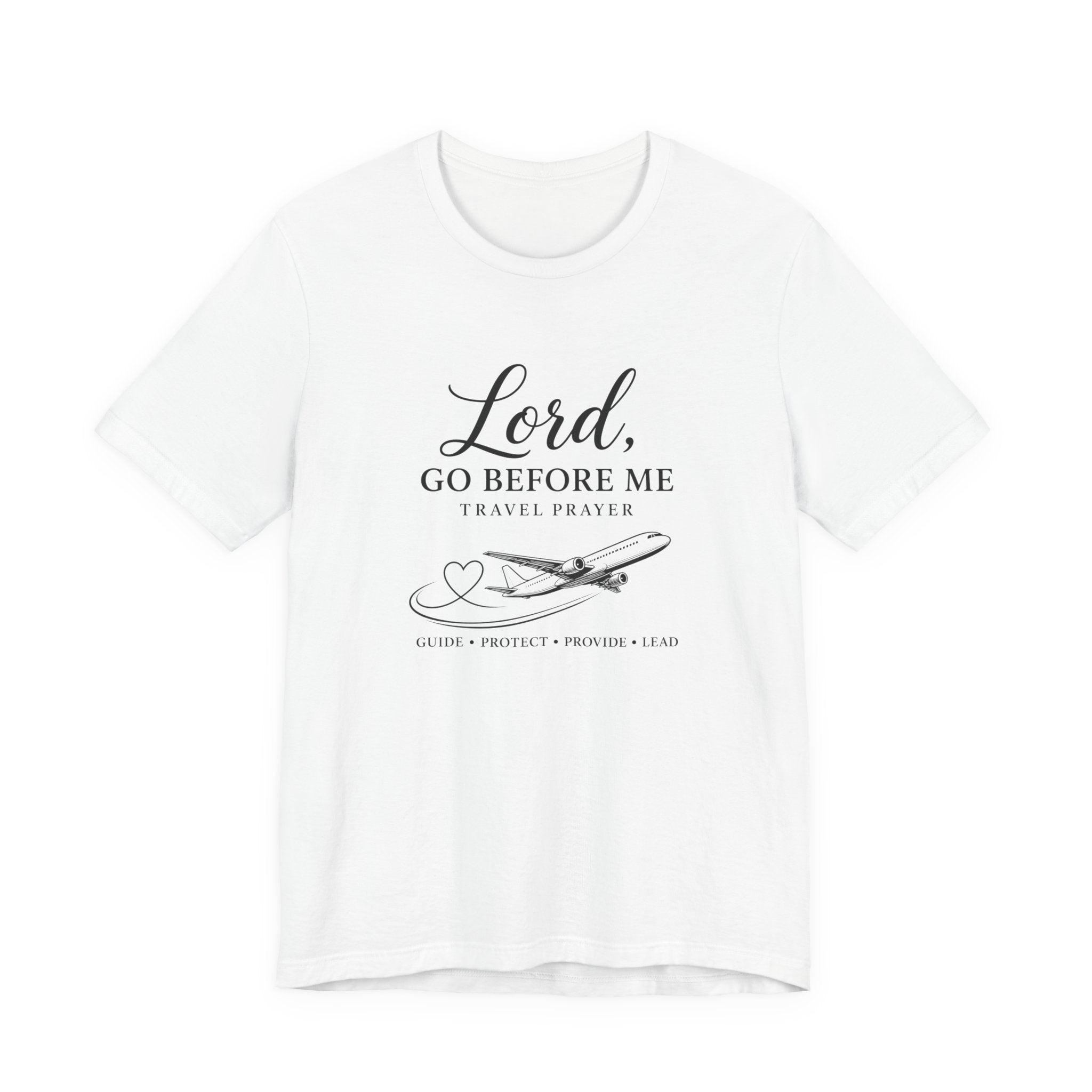 Lord Go Before Me Flight Prayer T-Shirt