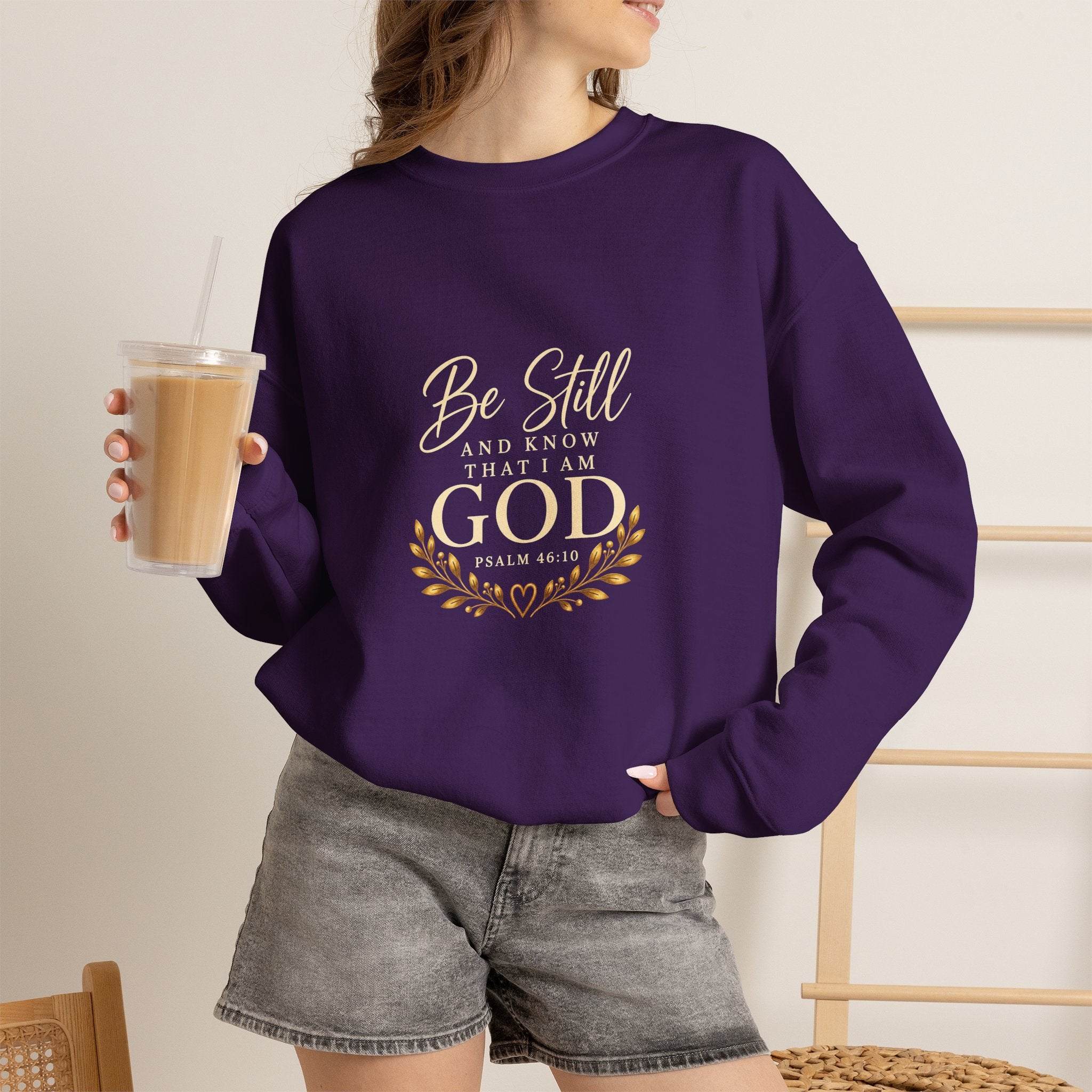 Be Still and Know Christian Sweatshirt
