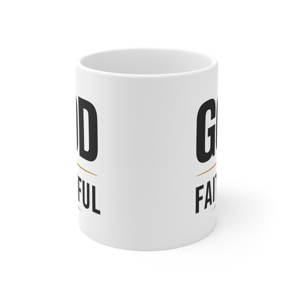 God Is Faithful Christian Mug