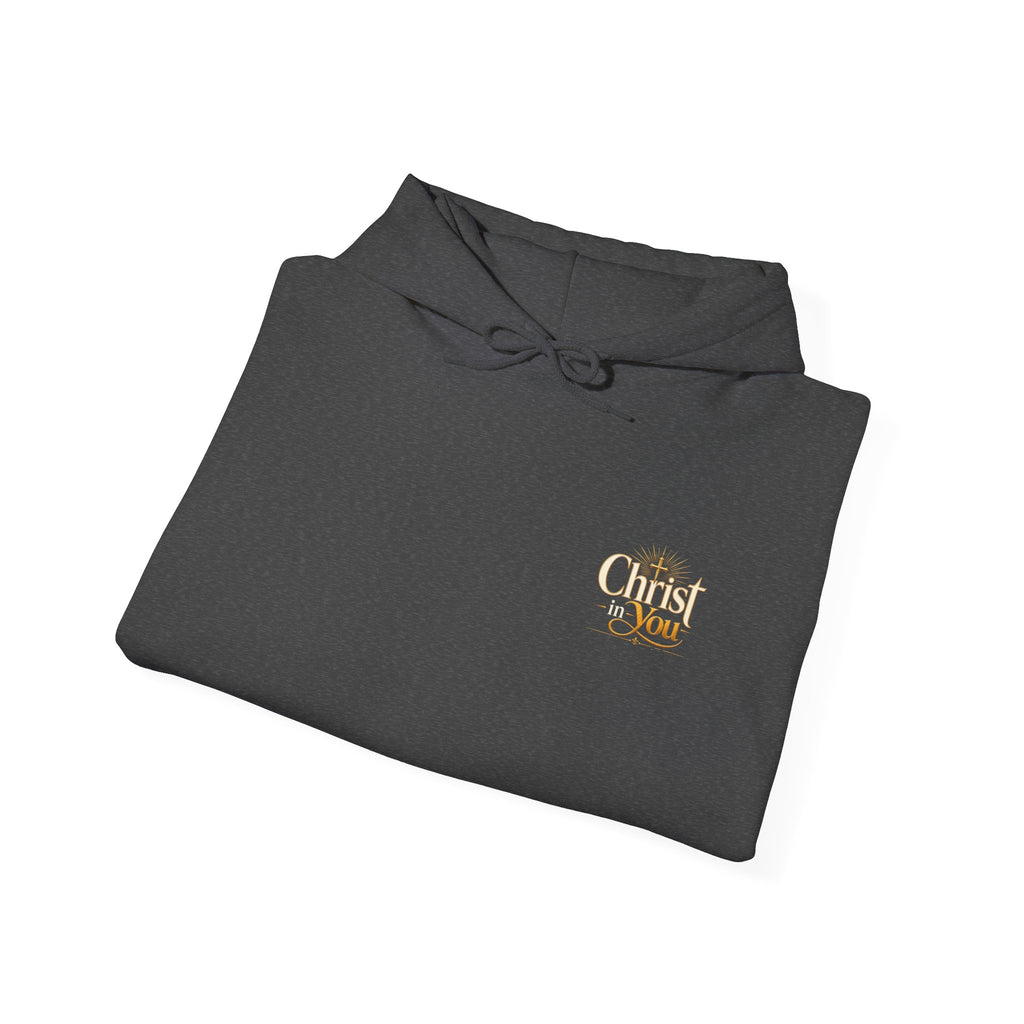 Christ in You Christian Hoodie