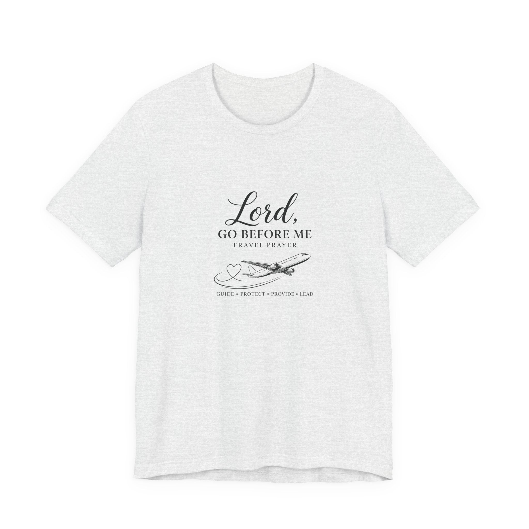 Lord Go Before Me Flight Prayer T-Shirt