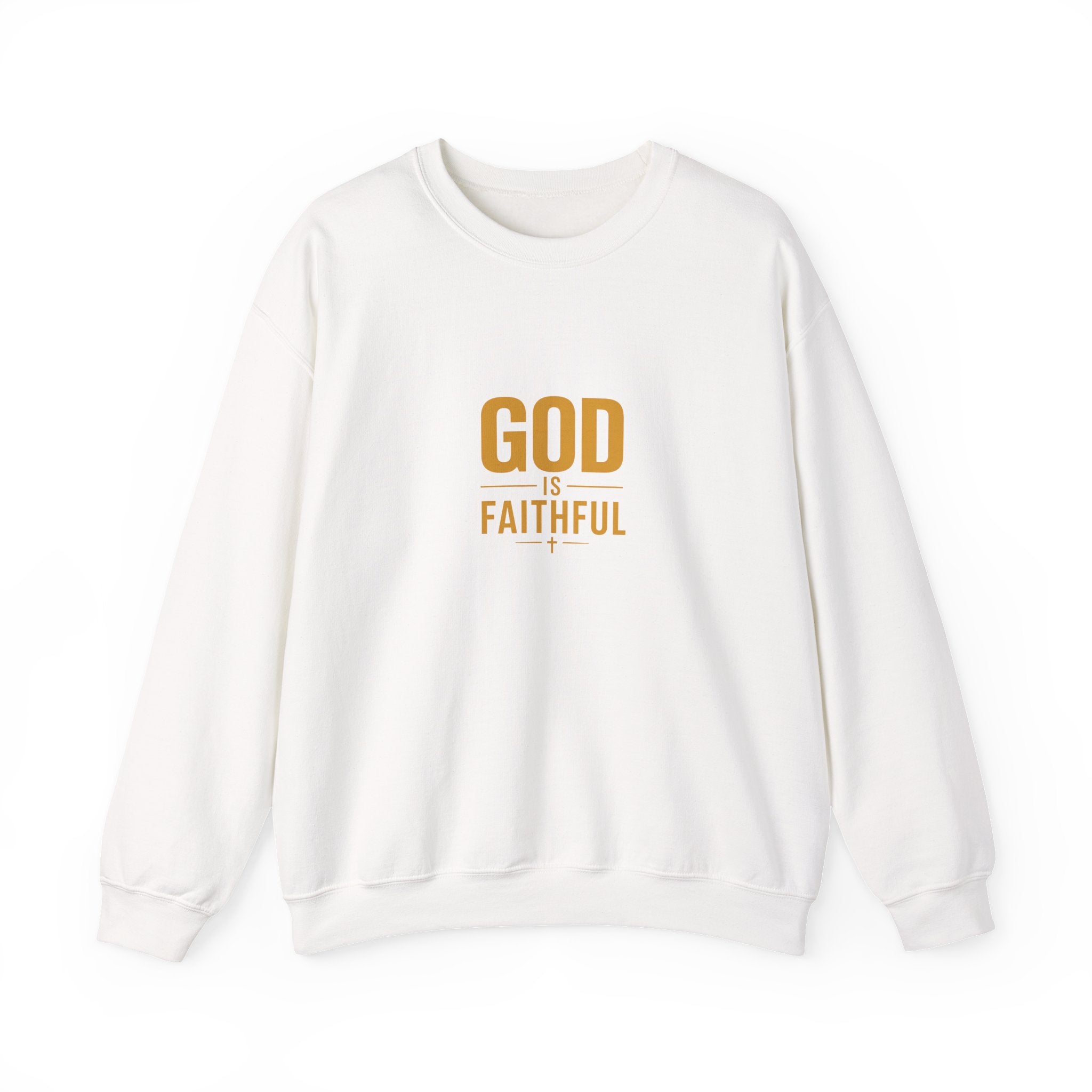 God Is Faithful Christian Sweatshirt