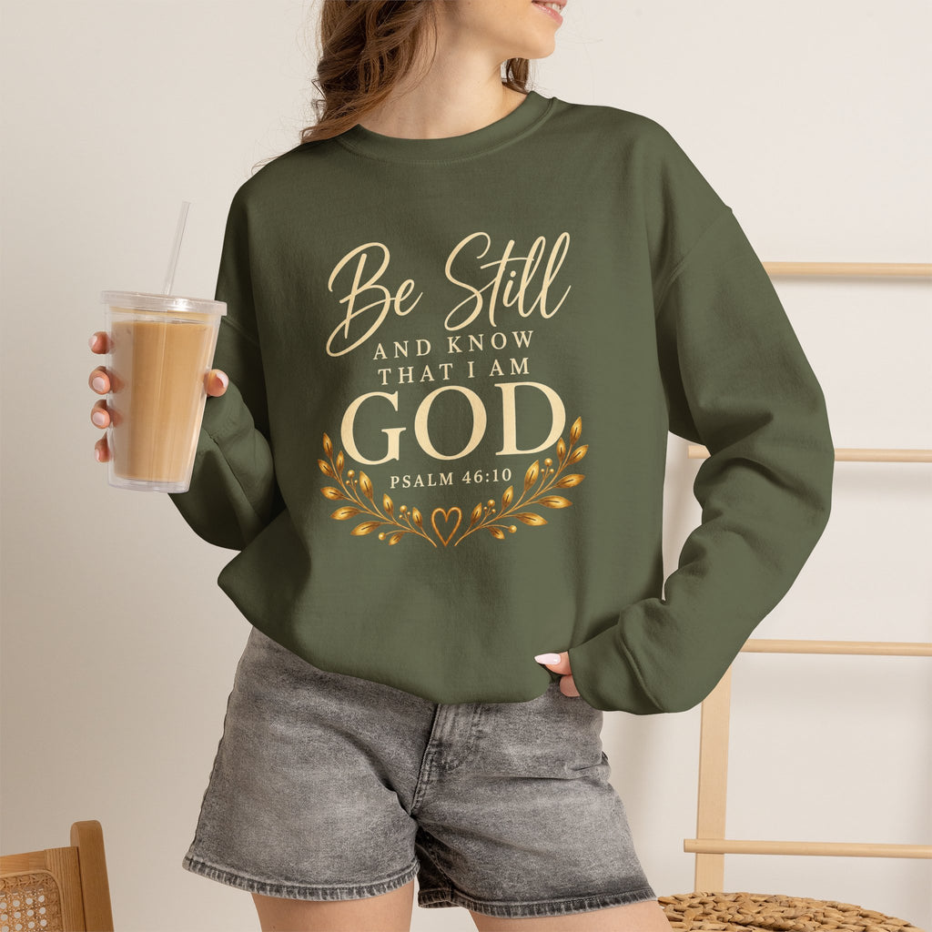 Be Still and Know Christian Sweatshirt