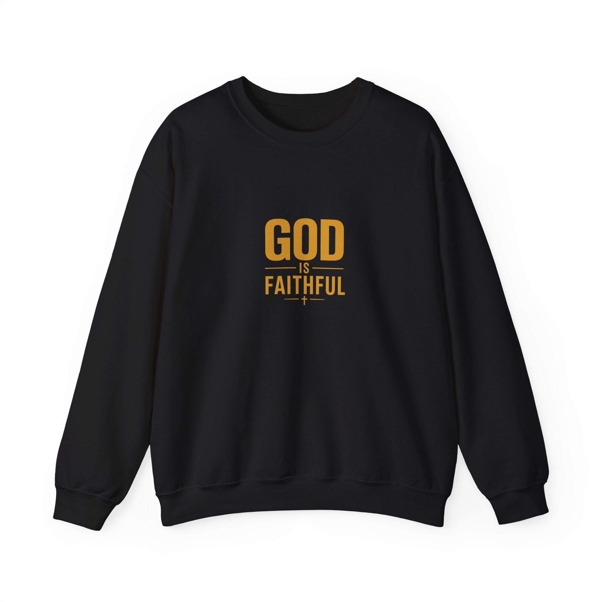 God Is Faithful Christian Sweatshirt