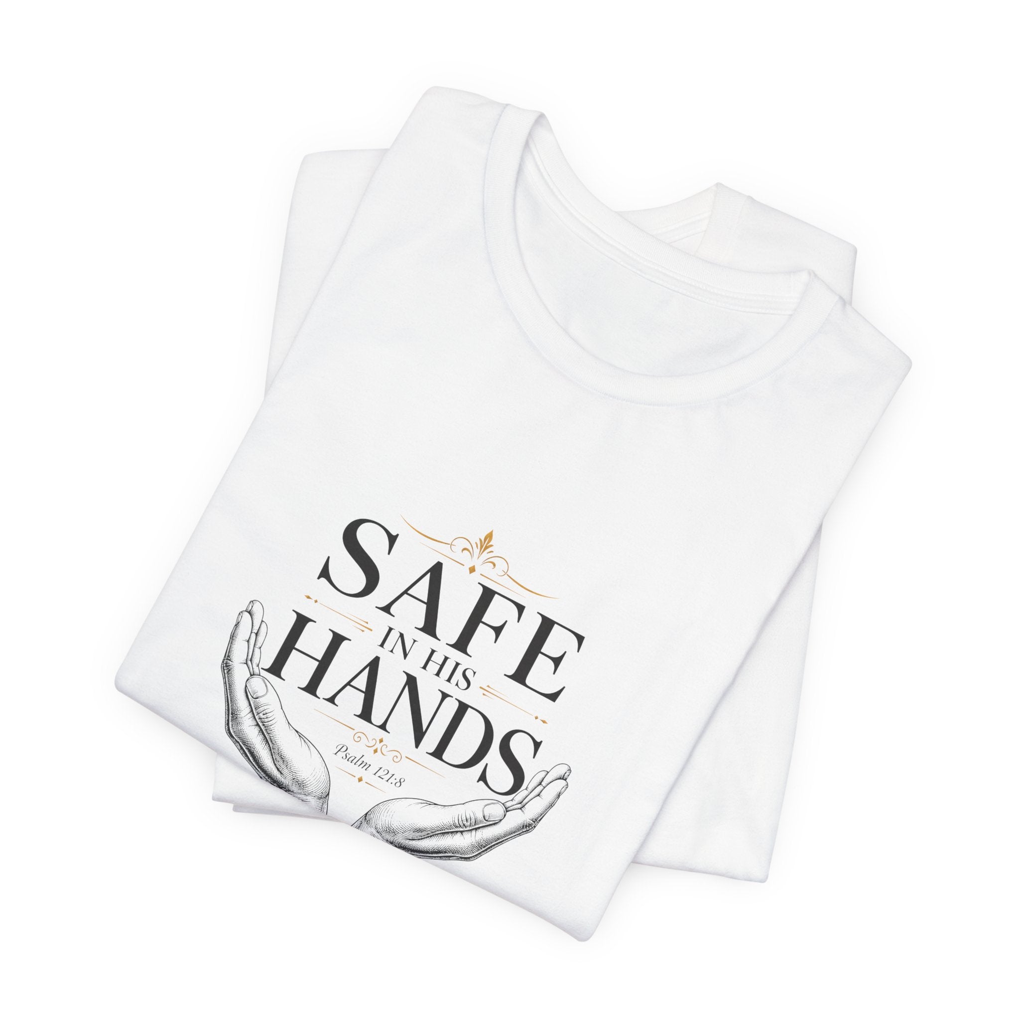 Safe in His Hands Christian T-Shirt