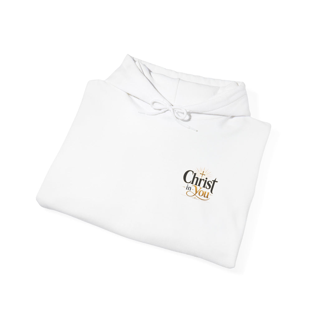 Christ in You Christian Hoodie