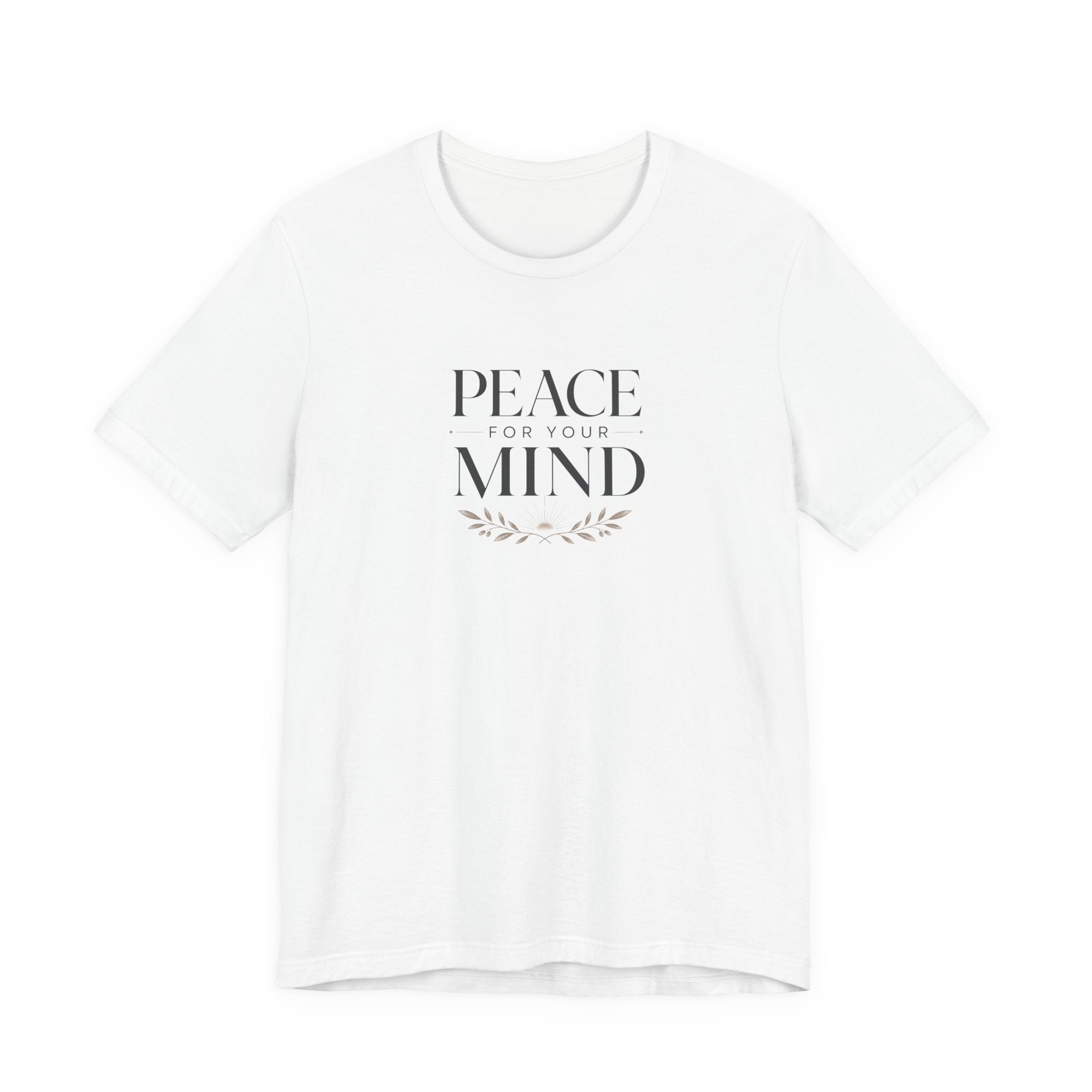 Peace for Your Mind Christian T-Shirt