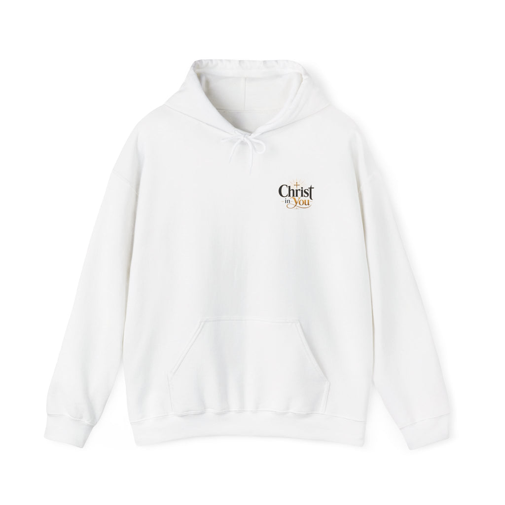 Christ in You Christian Hoodie