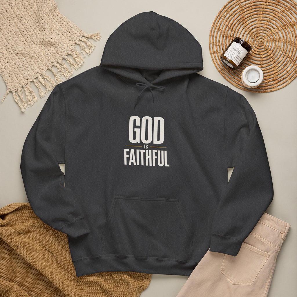 God Is Faithful Christian Hoodie