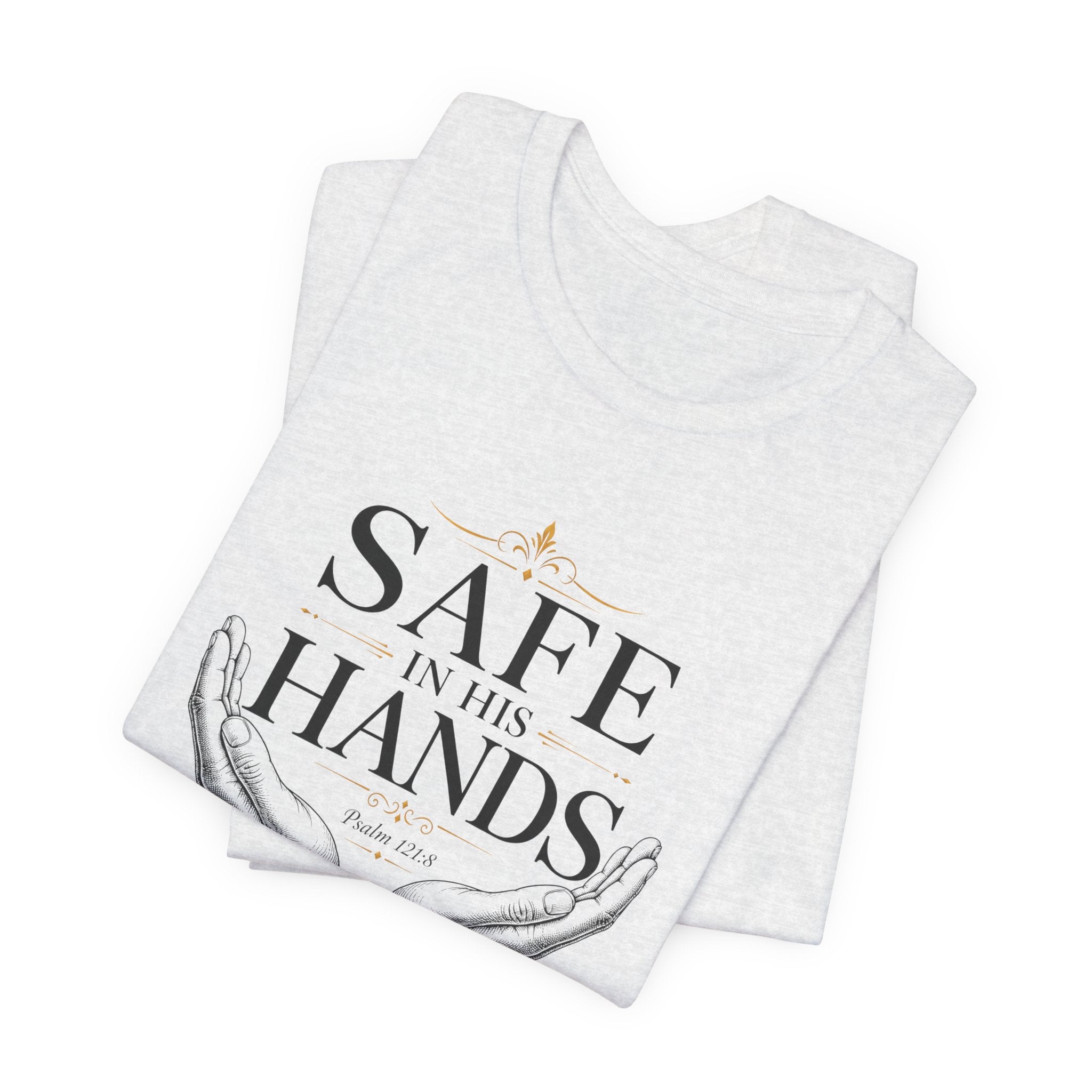 Safe in His Hands Christian T-Shirt