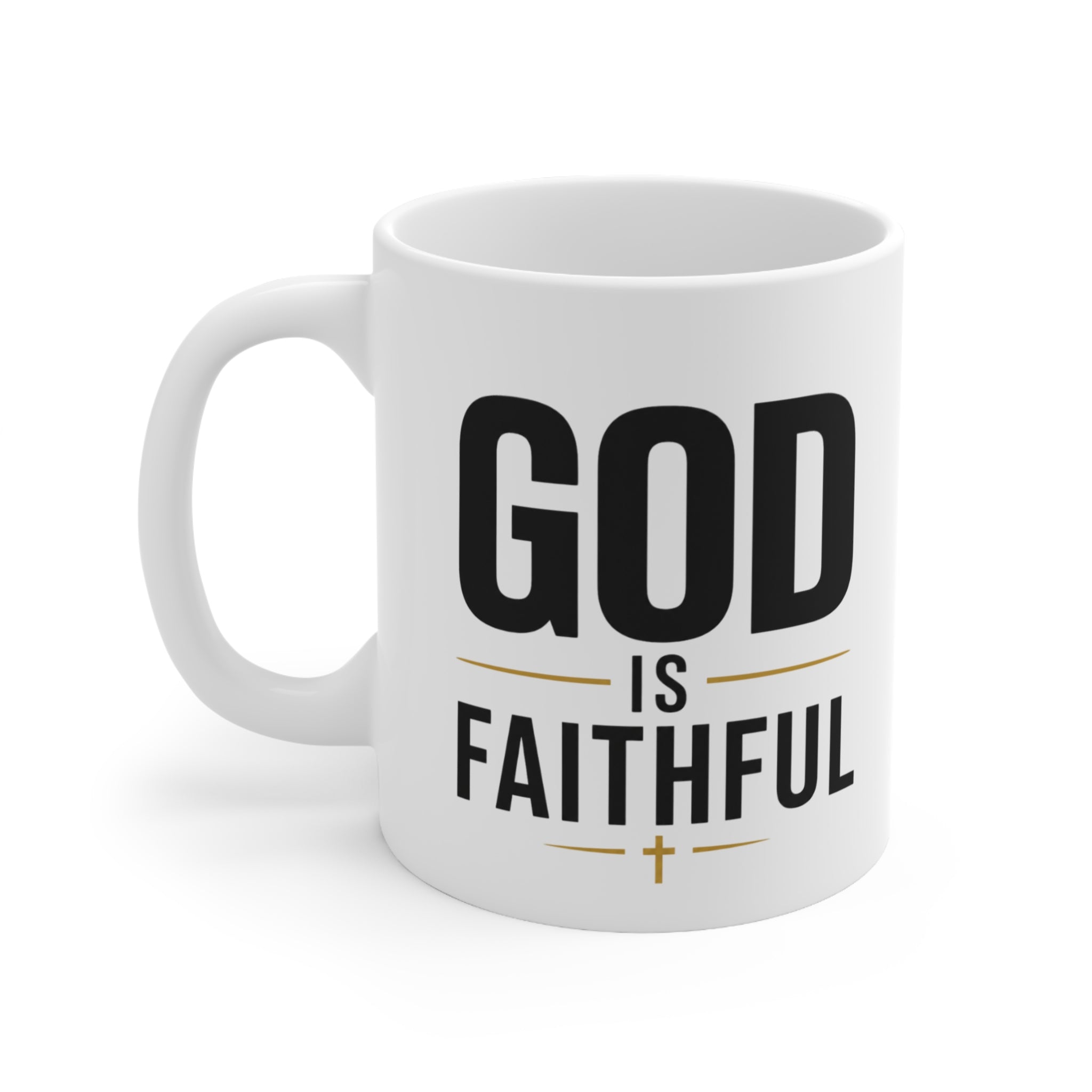 God Is Faithful Christian Mug