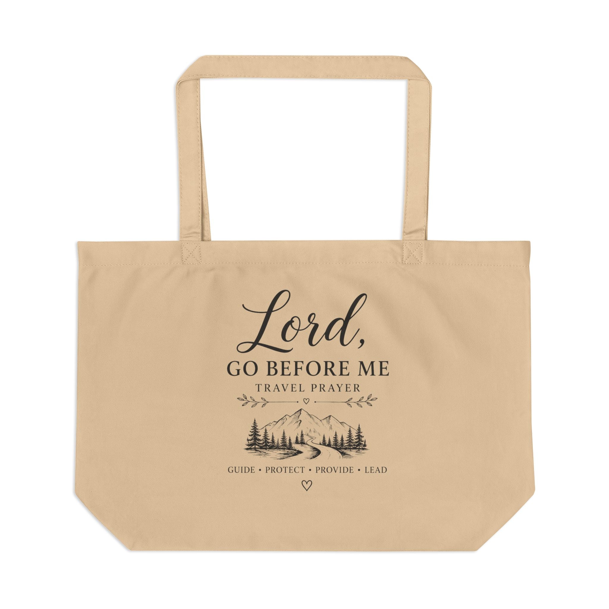 Lord Go Before Me Tote Bag
