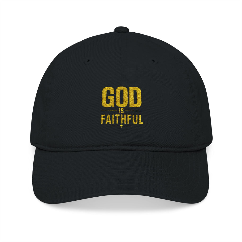 God Is Faithful Organic Embroidered Cap | Christian Faith Hat