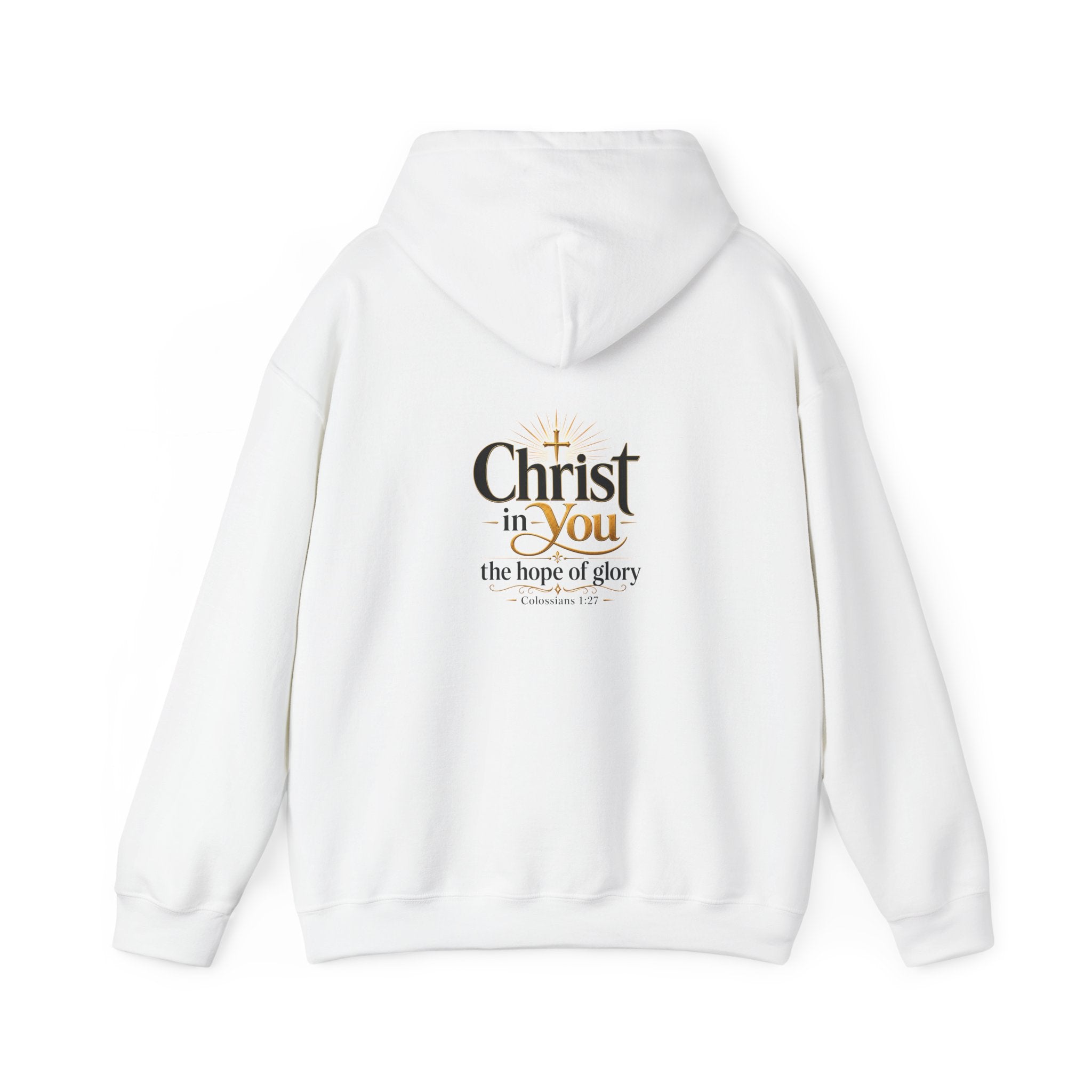 Christ in You Christian Hoodie