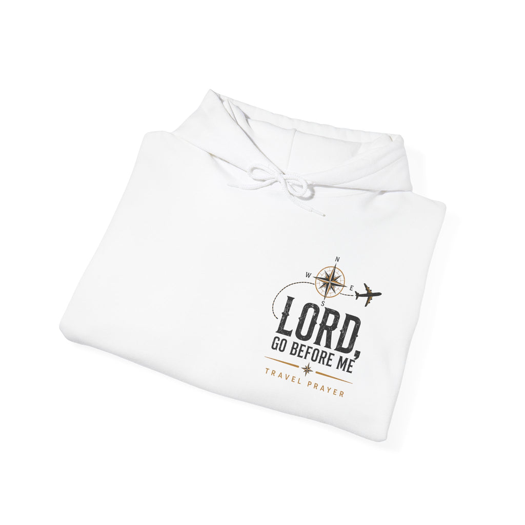 Lord Go Before Me Travel Prayer Hoodie | Christian Travel Hoodie
