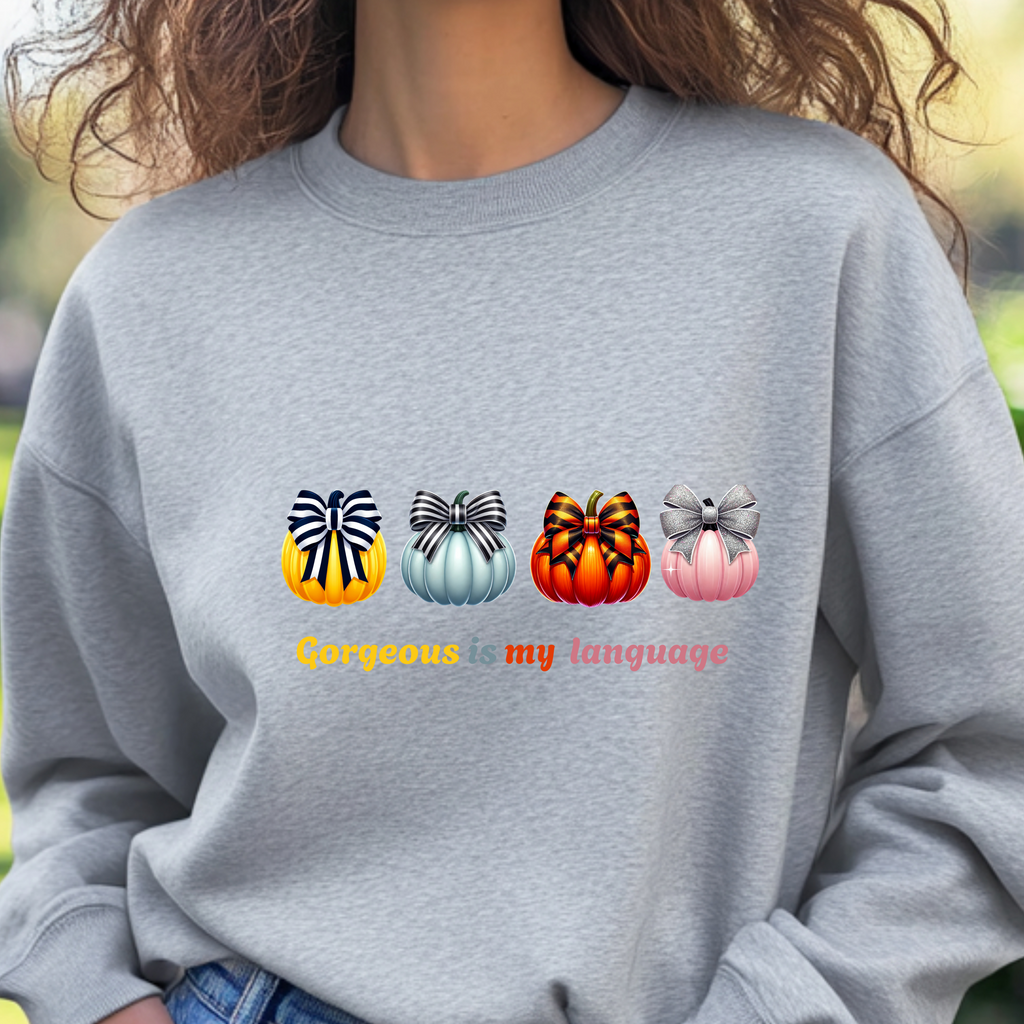 Gorgeous Is My Language Sweatshirt – Colorful Bow Pumpkin Crewneck, Cozy Fall Fashion