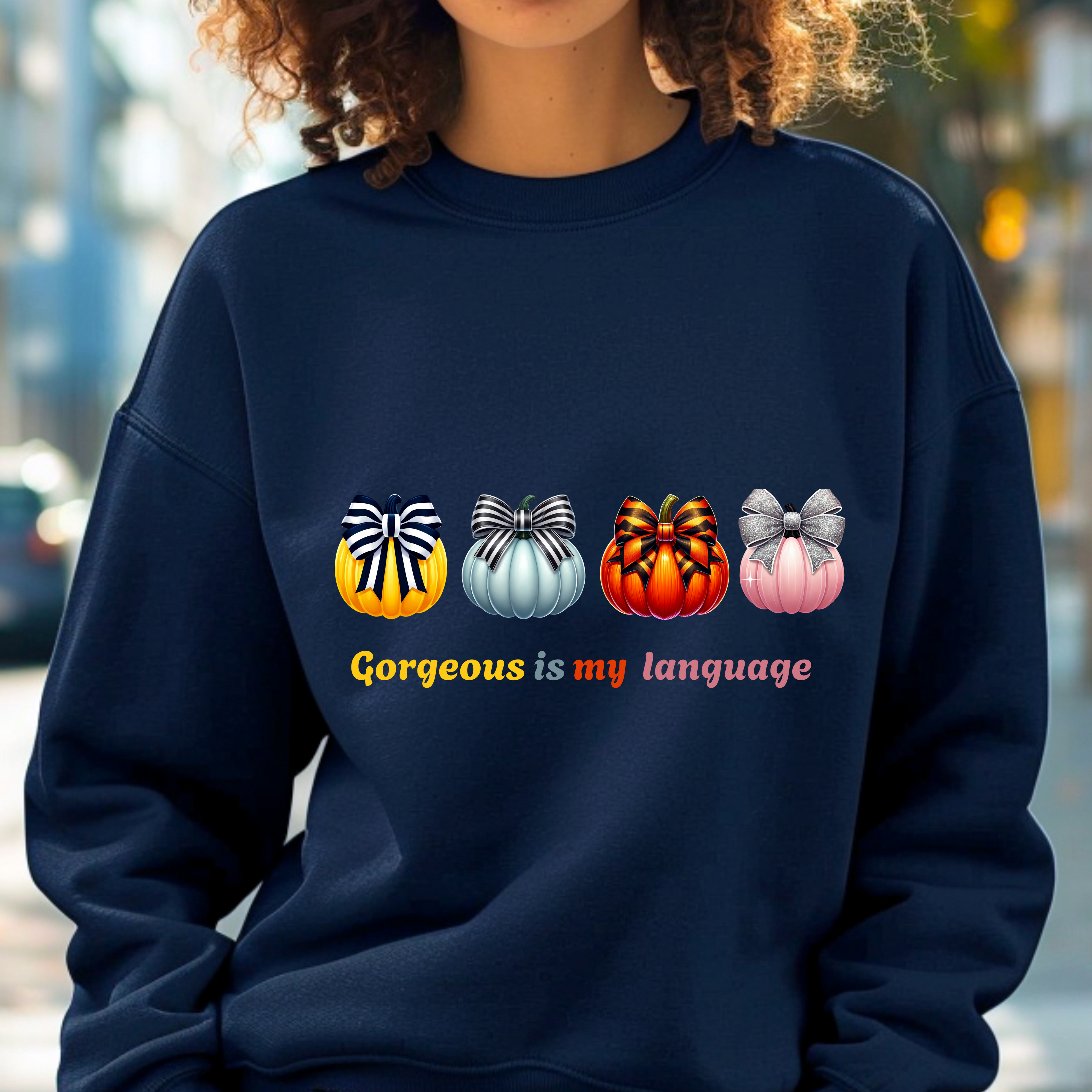 Gorgeous Is My Language Sweatshirt – Colorful Bow Pumpkin Crewneck, Cozy Fall Fashion