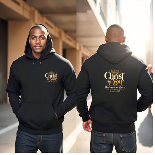 Christ in You Christian Hoodie