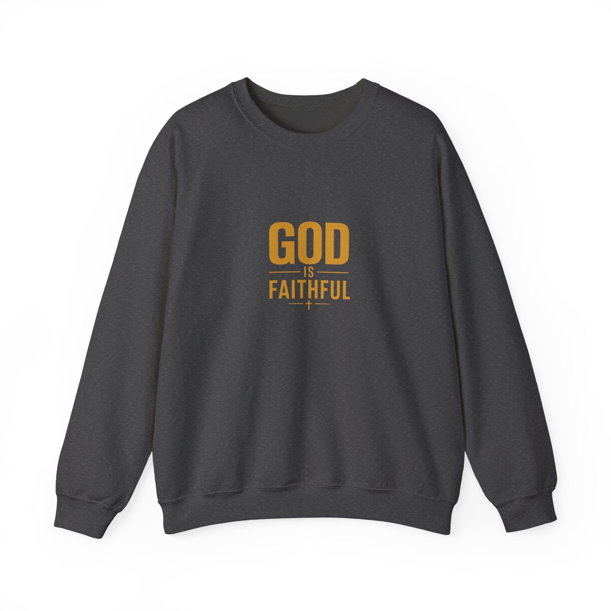 God Is Faithful Christian Sweatshirt