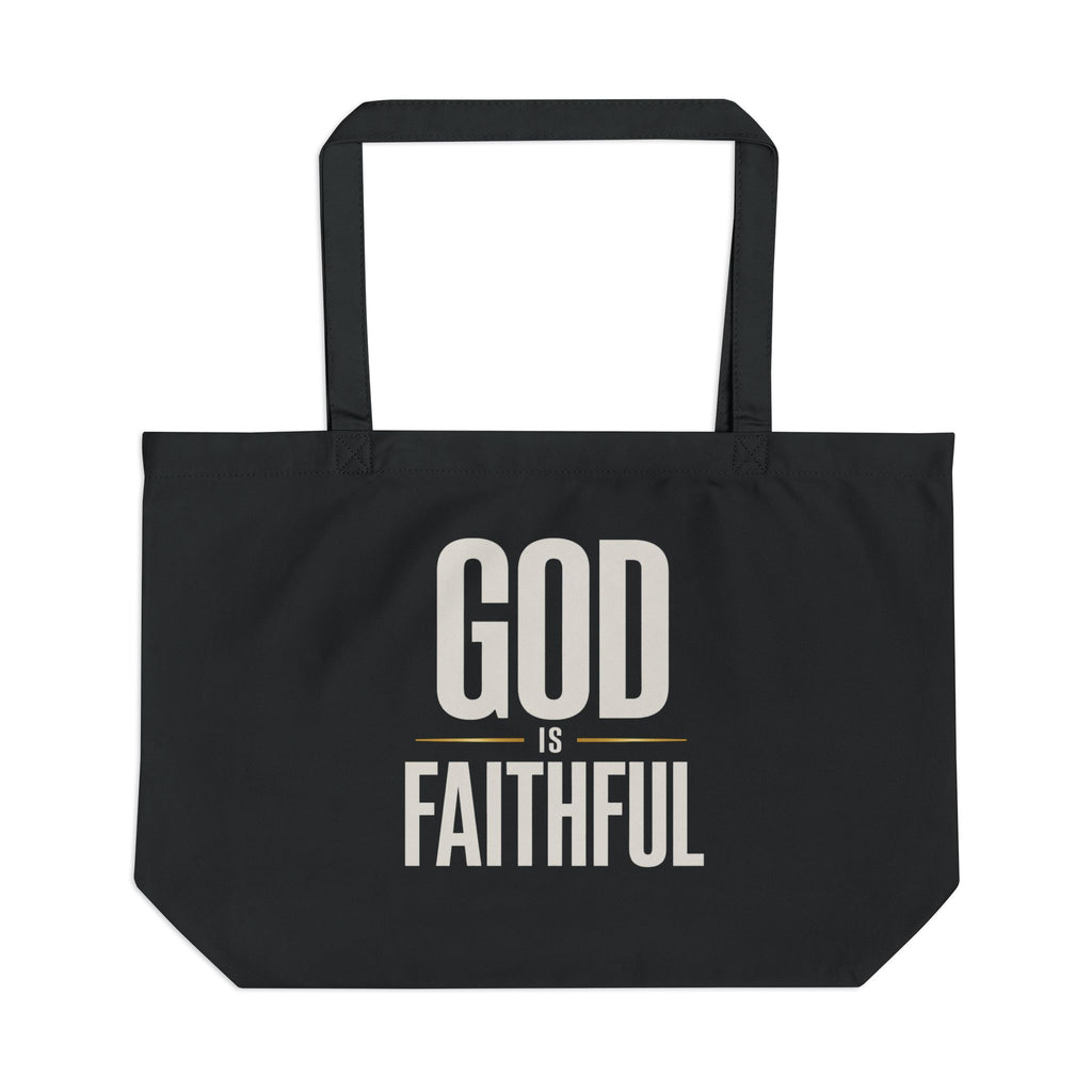 God Is Faithful Everyday Christian Tote Bag
