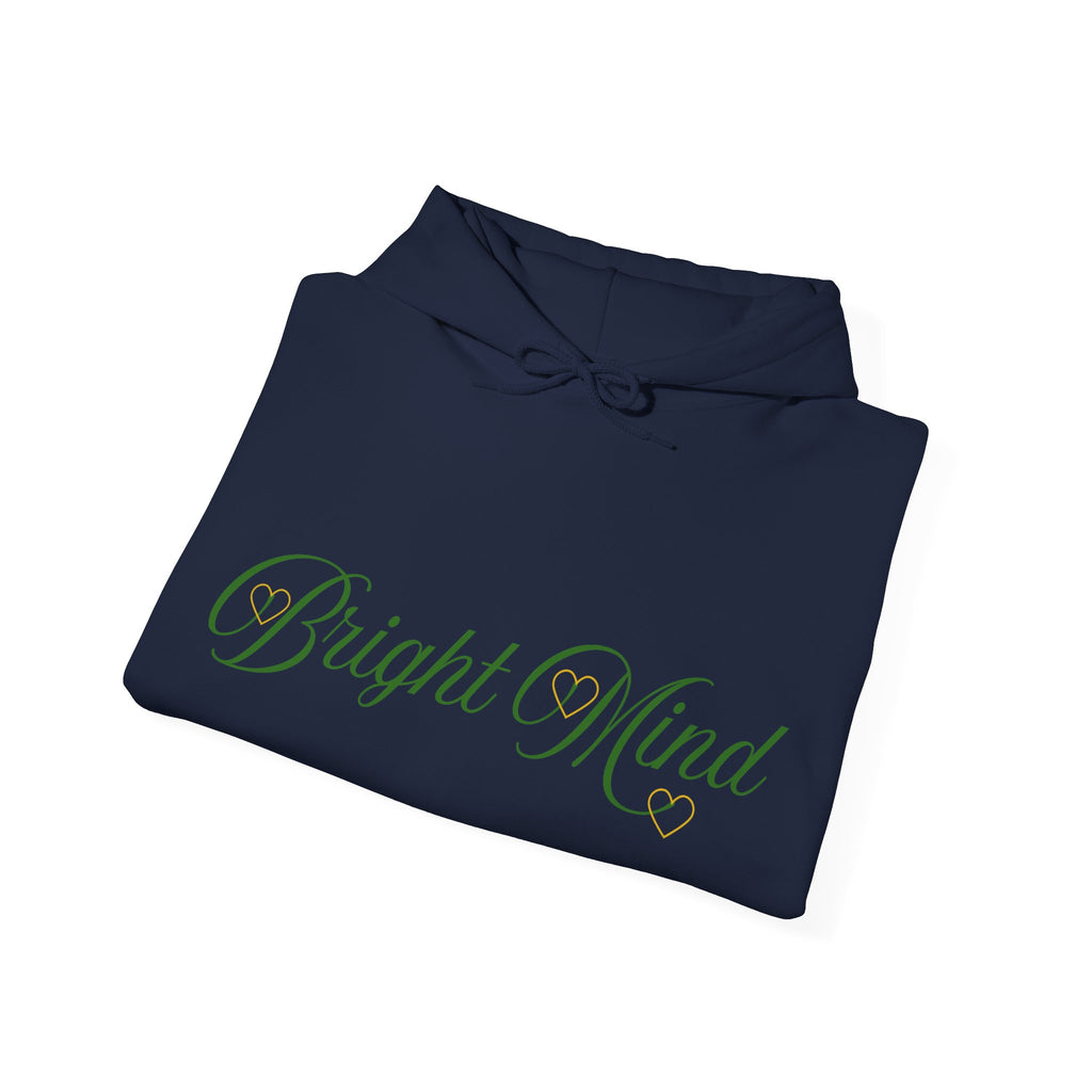 Bright Mind Hoodie | Unisex Motivational Sweatshirt | Cozy Self-Care Apparel & Casual Outfit