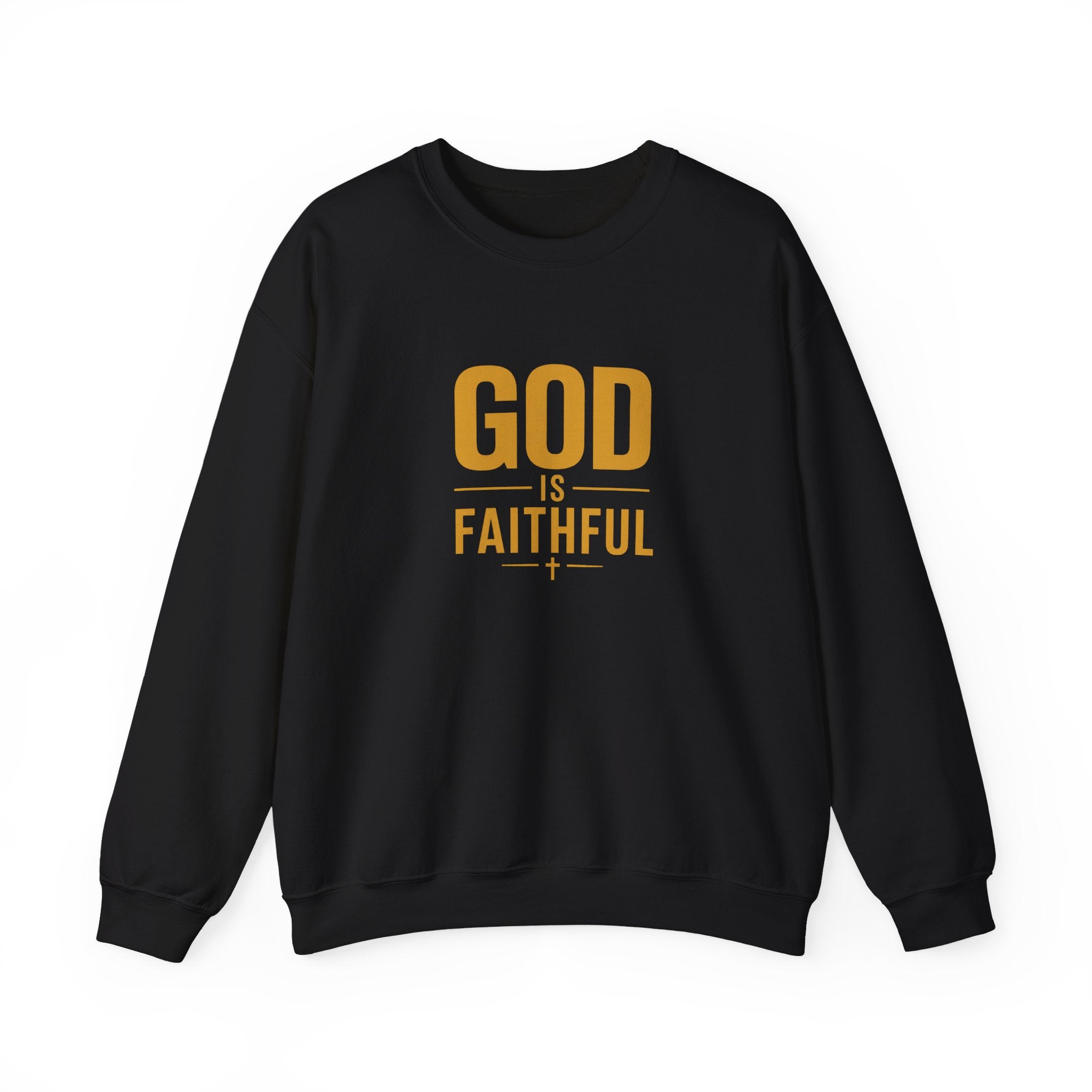 God Is Faithful Christian Sweatshirt