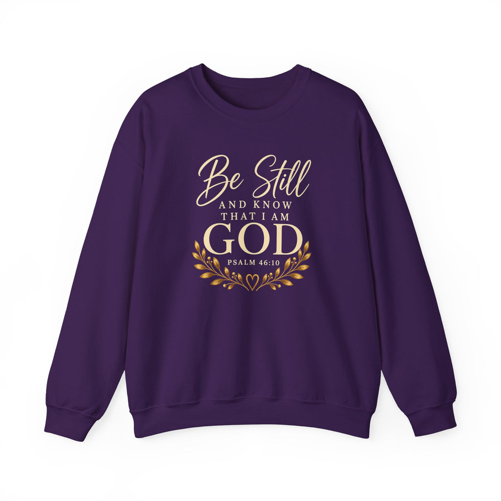 Be Still and Know Christian Sweatshirt