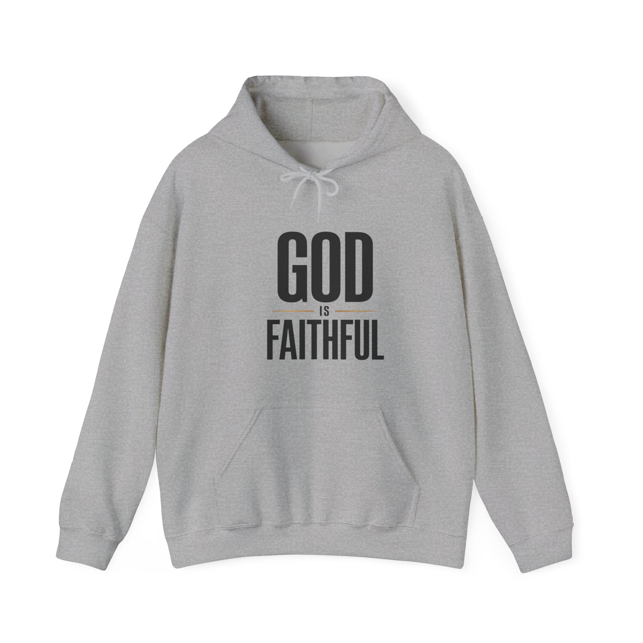 God Is Faithful Christian Hoodie | Faith Statement Hoodie