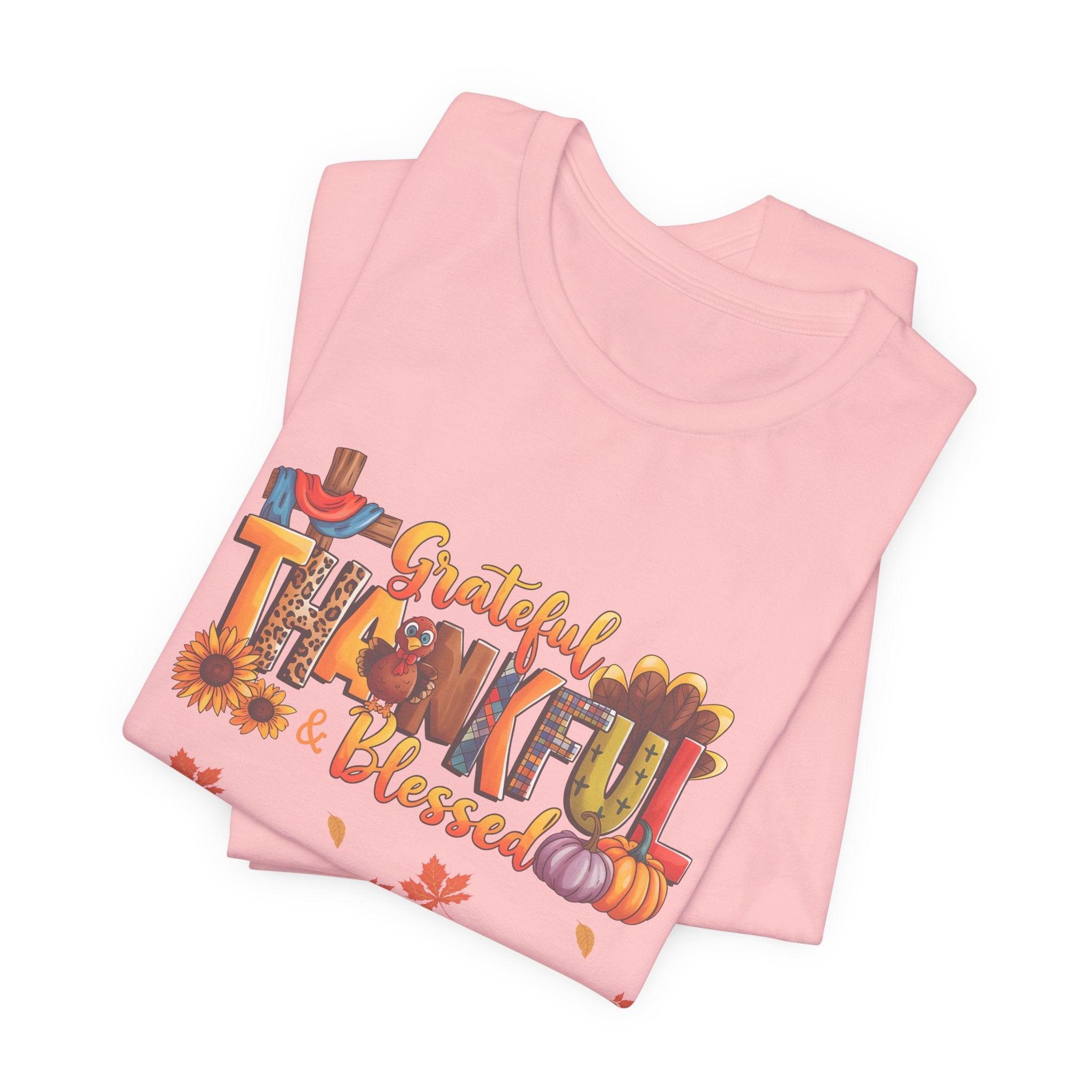 Grateful Thankful Blessed T-Shirt |Unisex Seasonal Gift for Family & Friends