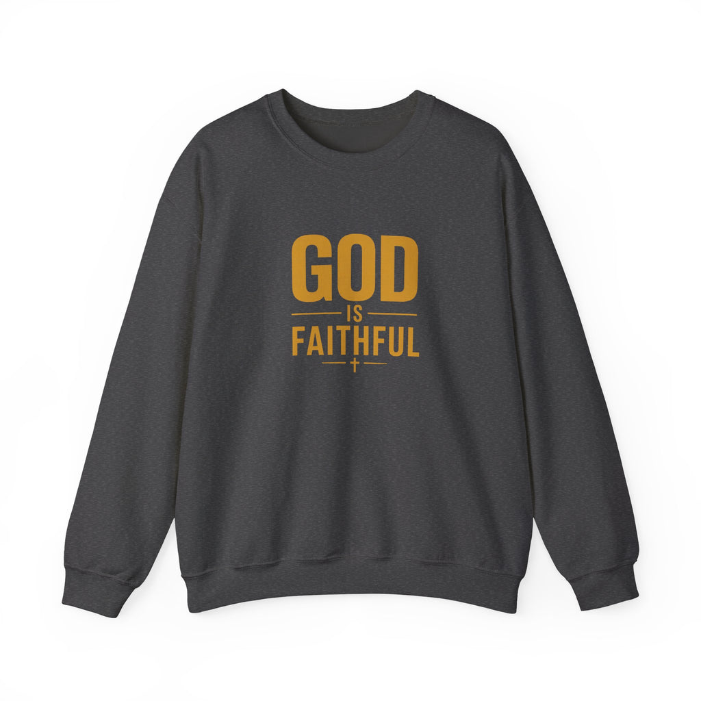 God Is Faithful Christian Sweatshirt