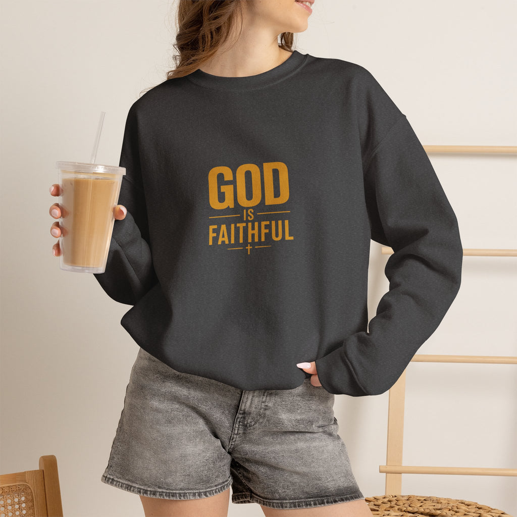God Is Faithful Christian Sweatshirt