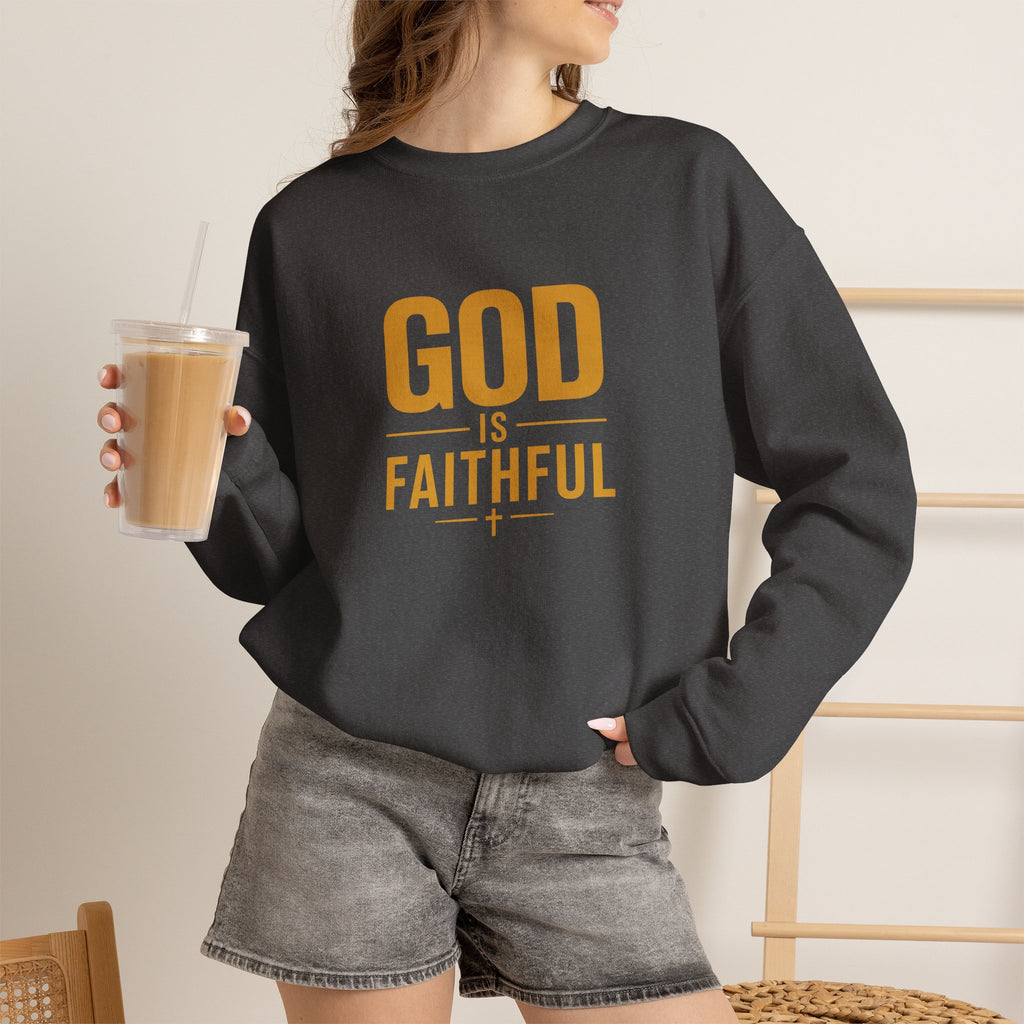 God Is Faithful Christian Sweatshirt