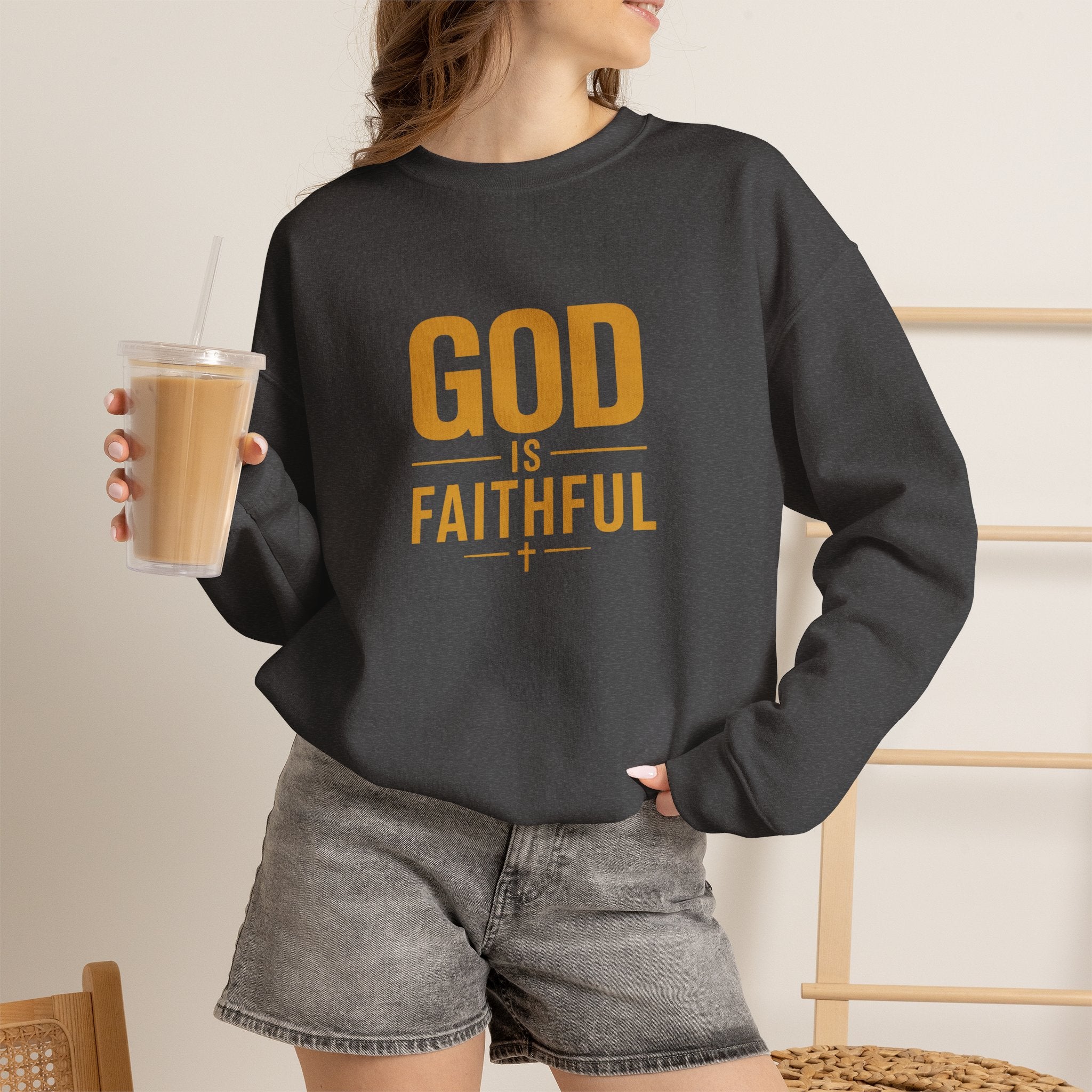 God Is Faithful Christian Sweatshirt