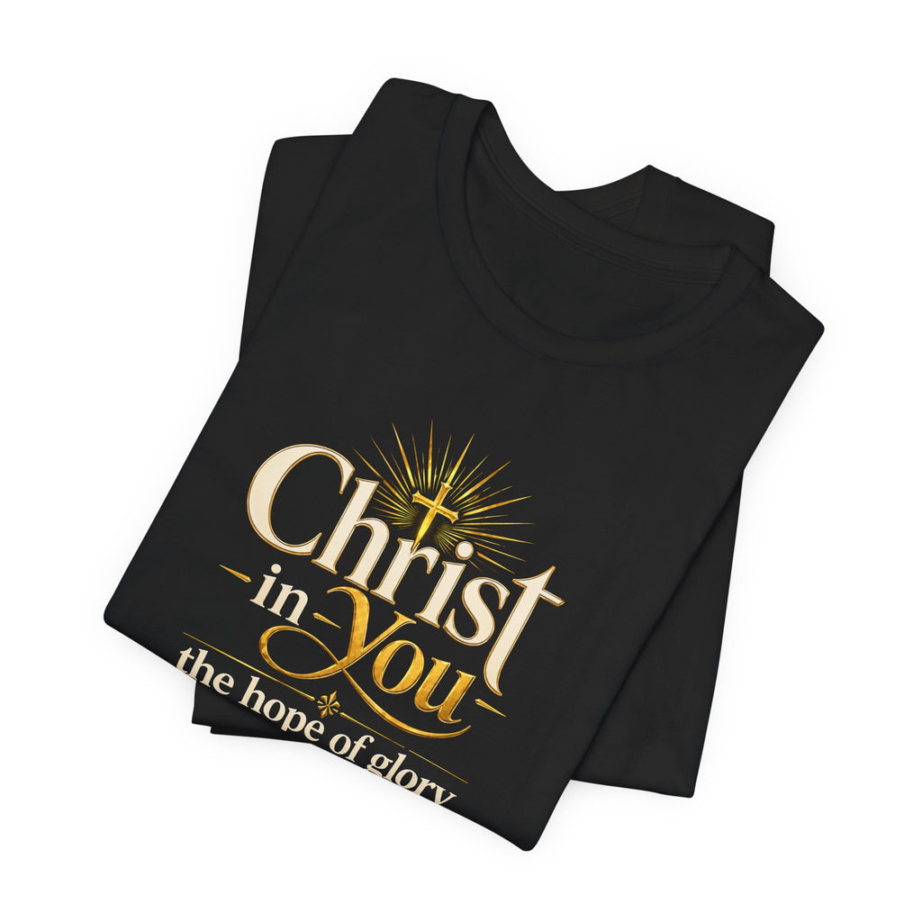 Christ in you, the hope of glory.