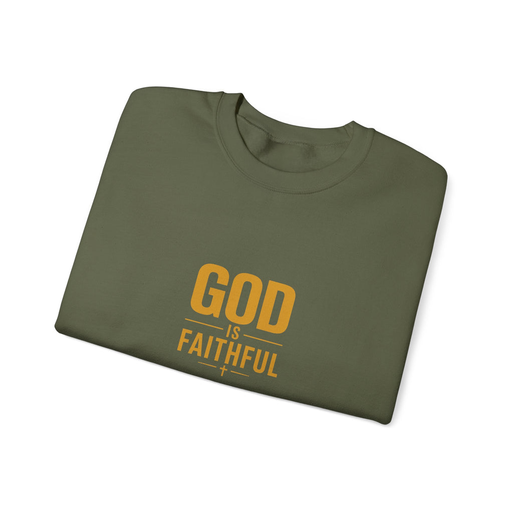 God Is Faithful Christian Sweatshirt