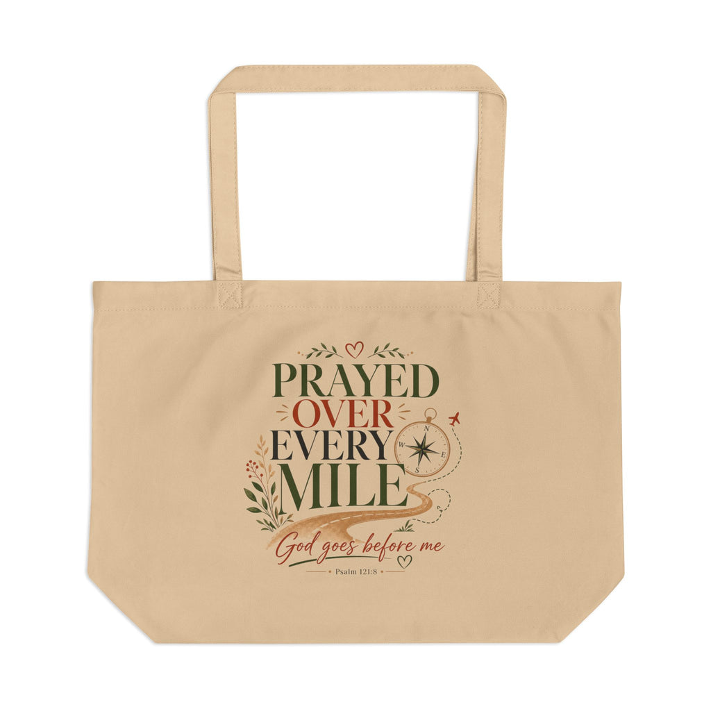 Prayed Over Every Mile Travel Prayer Tote Bag | Christian Faith Tote