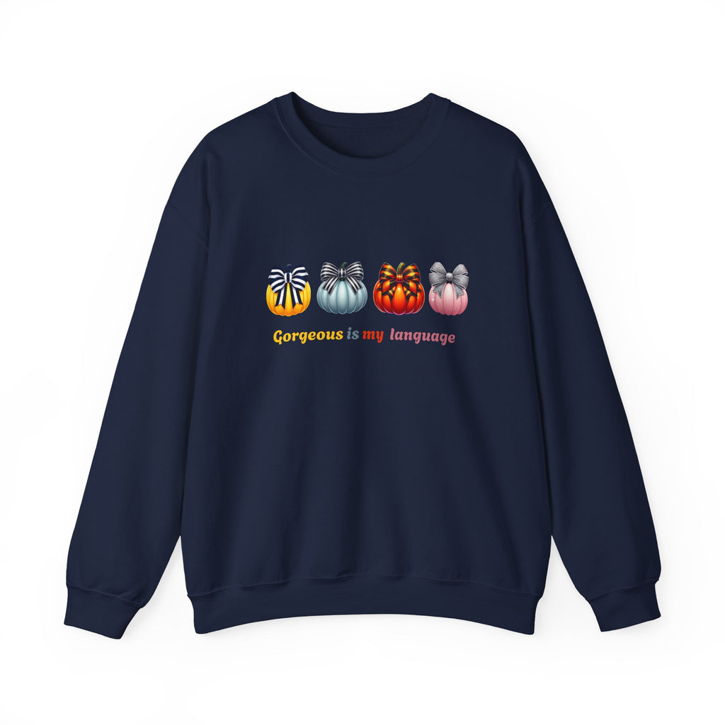 Gorgeous Is My Language Sweatshirt – Colorful Bow Pumpkin Crewneck, Cozy Fall Fashion