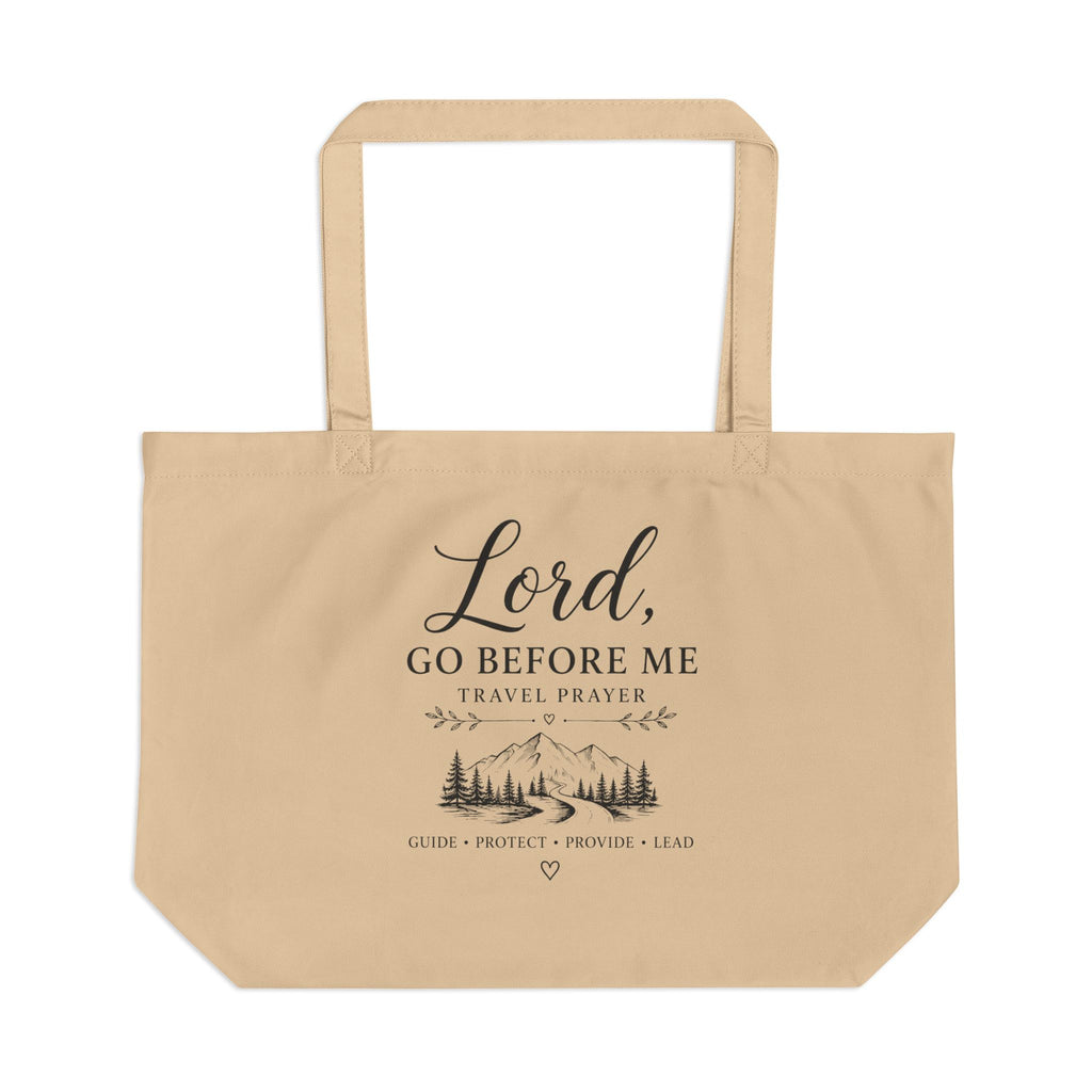 Lord Go Before Me Tote Bag