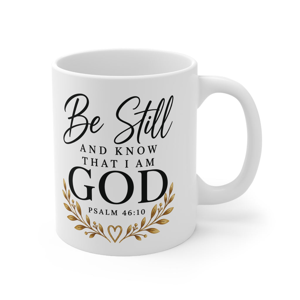 Be Still and Know Christian Mug