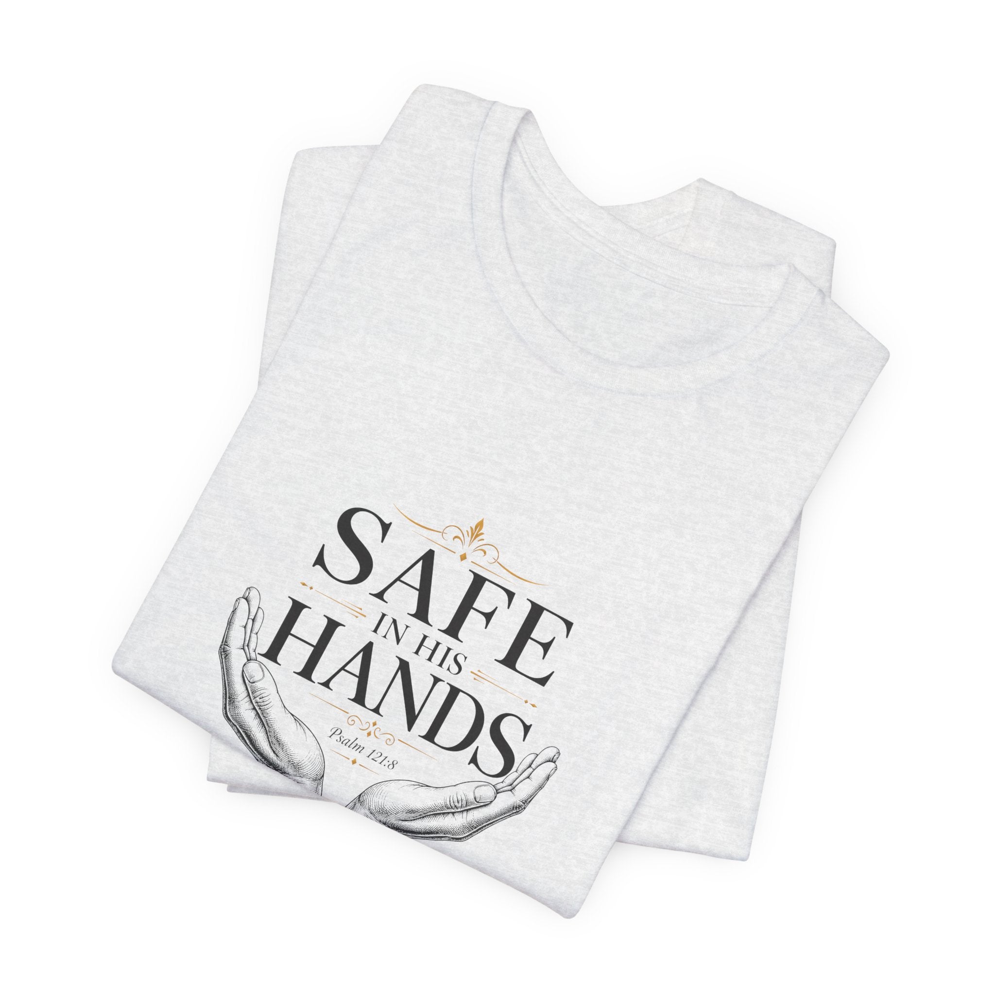 Safe in His Hands Christian T-Shirt
