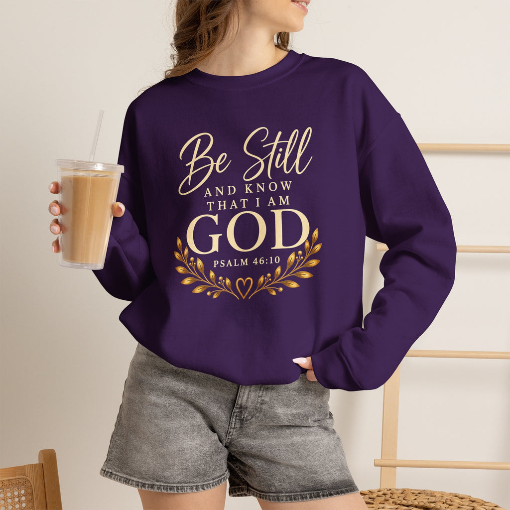 Be Still and Know Christian Sweatshirt
