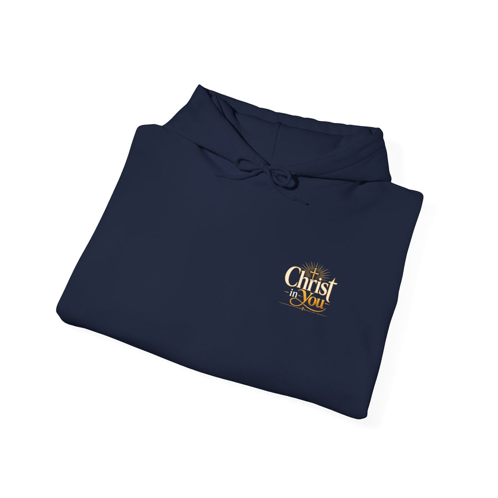 Christ in You Christian Hoodie