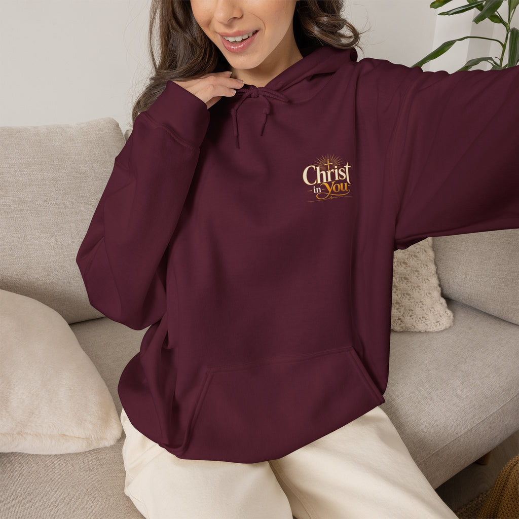 Christ in You Christian Hoodie