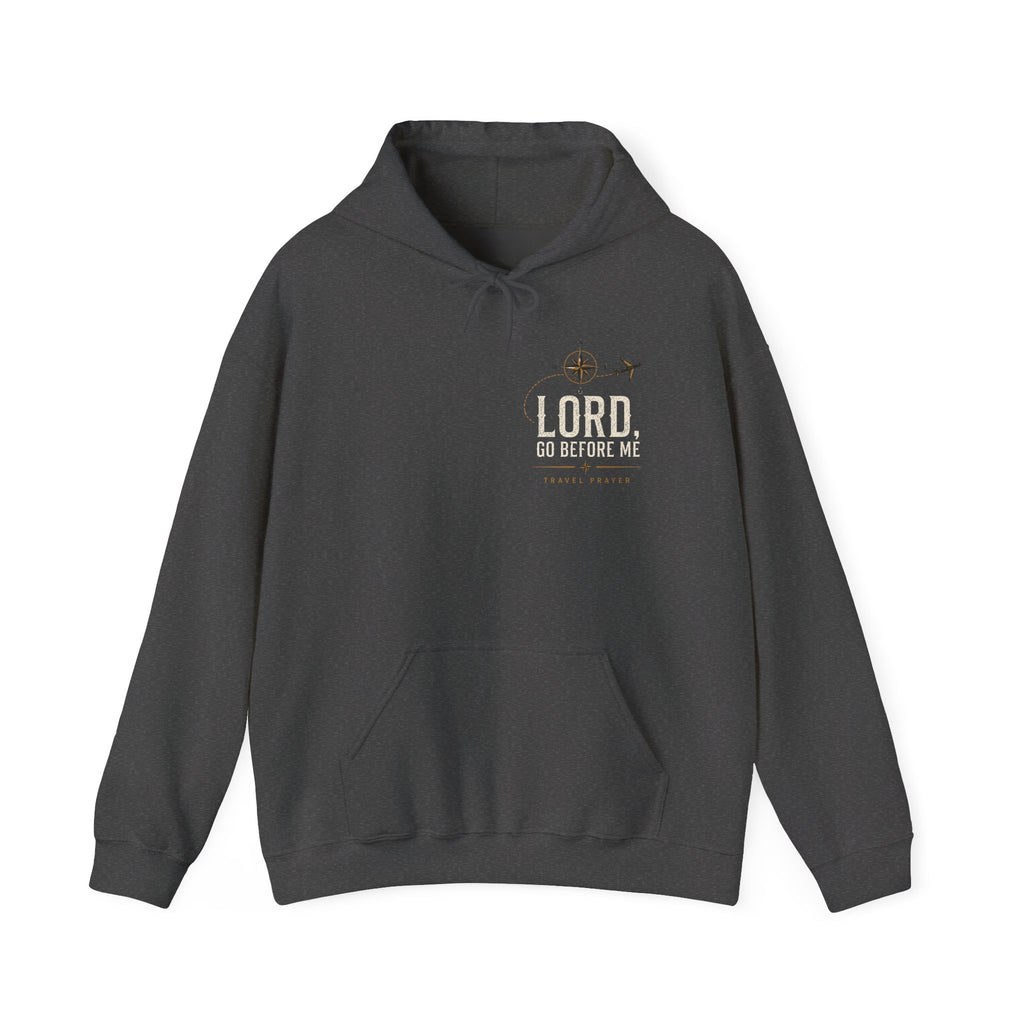 Lord Go Before Me Travel Prayer Hoodie | Christian Travel Hoodie
