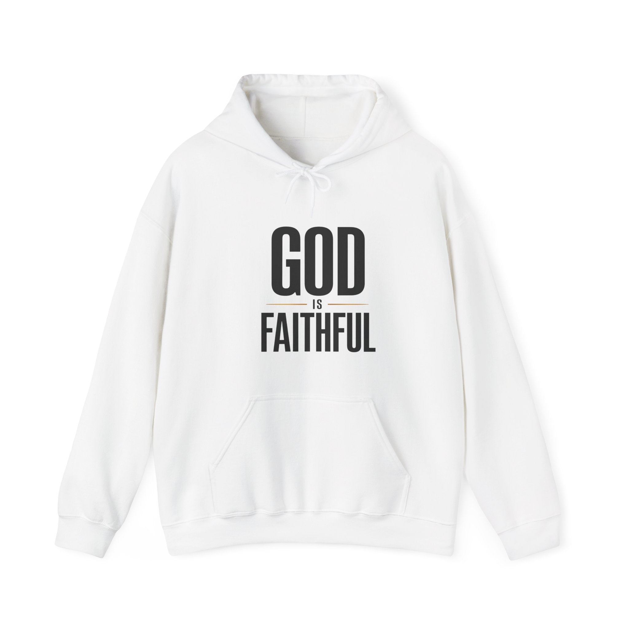 God Is Faithful Christian Hoodie | Faith Statement Hoodie